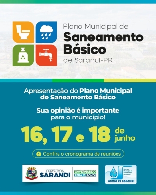 A Prefeitura de Sarandi, por meio da Águas de Sarandi está revisando o Plano Municipal de Saneamento Básico (PMSB)